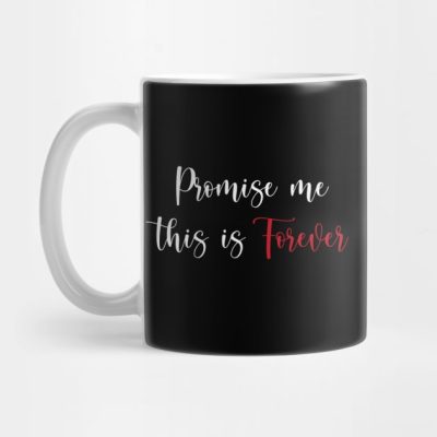 Promise Me This Is Forever Mug Official Vampire Diaries Merch
