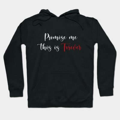 Promise Me This Is Forever Hoodie Official Vampire Diaries Merch