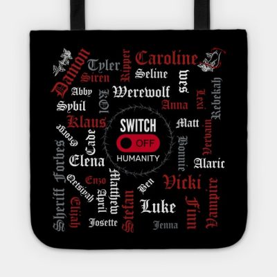 Tvd Characters Switch Off Humanity Tote Official Vampire Diaries Merch