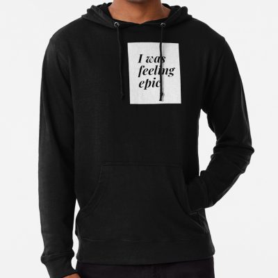 I Was Feeling Epic Design Hoodie Official Vampire Diaries Merch